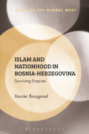 Islam and Nationhood in Bosnia-Herzegovina
