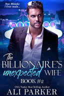 The Billionaire's Unexpected Wife #2 Pdf/ePub eBook