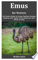 Emus for Novices
