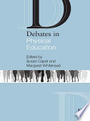 Debates In Physical Education