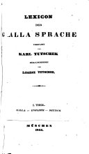 Dictionary of the Galla Language: Galla-English-German
