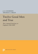 Twelve Good Men and True [Pdf/ePub] eBook