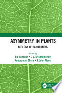 Asymmetry in plants : biology of handedness /