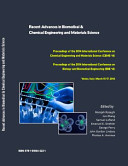 Recent Advances in Biomedical and Chemical Engineering and Materials Science