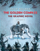The Golden Compass Graphic Novel  Volume 2