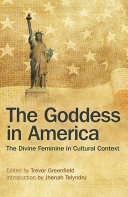 The Goddess in America