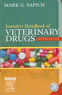 Saunders Handbook of Veterinary Drugs