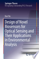 Design of Novel Biosensors for Optical Sensing and Their Applications in Environmental Analysis Book