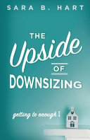 The Upside of Downsizing Book PDF