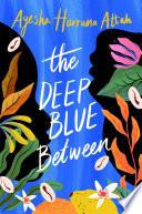 The Deep Blue Between Book