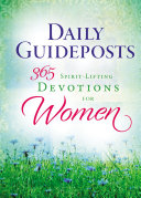 Daily Guideposts 365 Spirit-Lifting Devotions for Women [Pdf/ePub] eBook