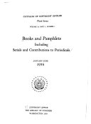 Books and Pamphlets  Including Serials and Contributions to Periodicals