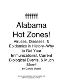 Alabama Hot Zones! Viruses, Diseases, and Epidemics in Our State's History