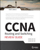 CCNA Routing and Switching Review Guide