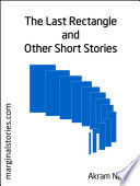 The Last Rectangle and other Short Stories