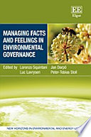 Managing Facts and Feelings in Environmental Governance Book