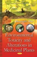 Environmental Toxicity and Alterations in Medicinal Plants