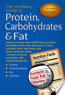 The NutriBase Guide to Protein, Carbohydrates & Fat