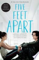 Five Feet Apart PDF Book By Rachael Lippincott