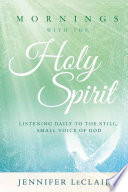 Mornings with the Holy Spirit