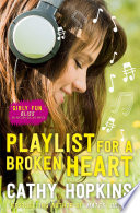 Playlist for a Broken Heart PDF Book By Cathy Hopkins