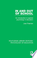 In and Out of School PDF Book By Joan Freeman
