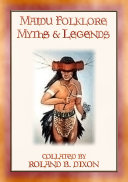 MAIDU FOLKLORE AND LEGENDS - 18 legends of the Maidu people [Pdf/ePub] eBook
