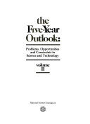 The Five-year Outlook: Source materials