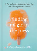 Finding Magic in the Mess Pdf/ePub eBook