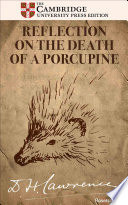 Reflection on the Death of a Porcupine