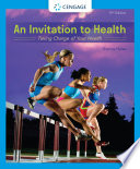 An Invitation to Health  Taking Charge of Your Health Book