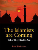 The Islamists are Coming