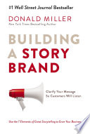 Building a StoryBrand by Donald Miller Book Cover