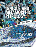 Principles of Igneous and Metamorphic Petrology Book