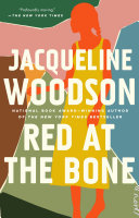 Red at the Bone Book Jacqueline Woodson