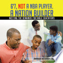 6 7  NOT a NBA Player  A Nation Builder