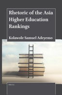 Rhetoric of the Asia Higher Education Rankings