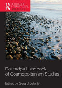 Routledge Handbook of Cosmopolitanism Studies