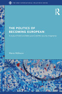 The Politics of Becoming European [Pdf/ePub] eBook