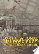 Computational Neuroscience  Trends in Research 2000