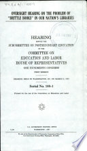 Oversight Hearing On The Problem Of Brittle Books In Our Nation S Libraries