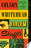Harlem Shuffle Colson Whitehead Cover
