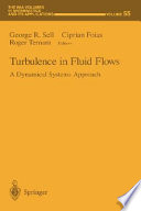 Turbulence in Fluid Flows Book