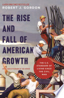 The Rise and Fall of American Growth Book