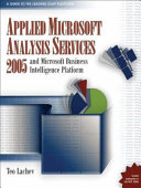 Applied Microsoft Analysis Services 2005 and Microsoft Business Intelligence Platform