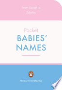 The Penguin Pocket Dictionary of Babies' Names