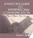 A Pastor s Guide to Interpersonal Communication Book