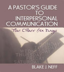 Read Pdf A Pastor's Guide to Interpersonal Communication