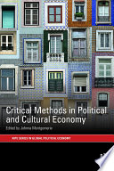Critical Methods in Political and Cultural Economy