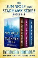 The Sun Wolf and Starhawk Series Books 1   3